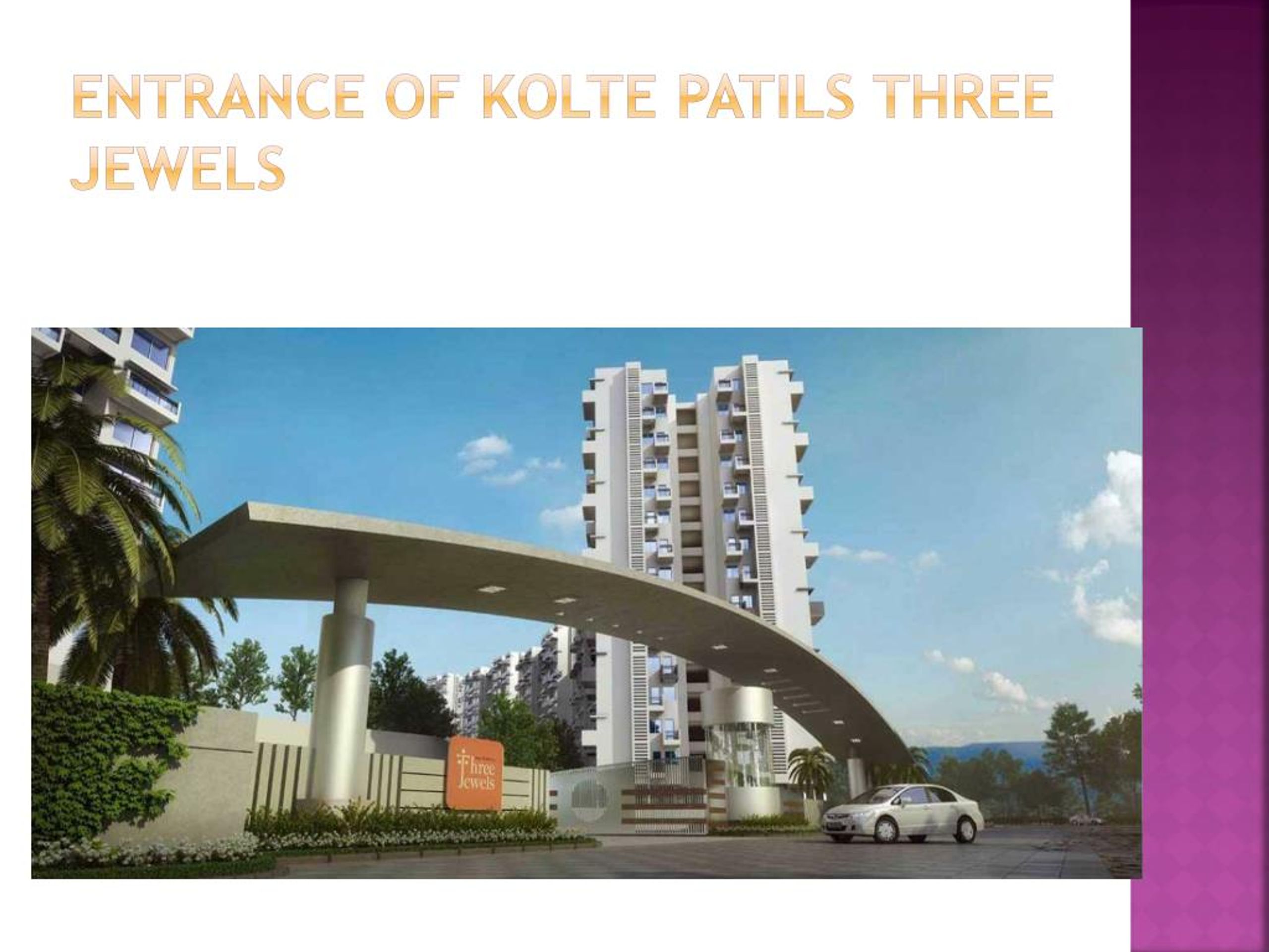 Kolte Patil Three Jewels Review | Dhayari Pune | Brickplot project elevation