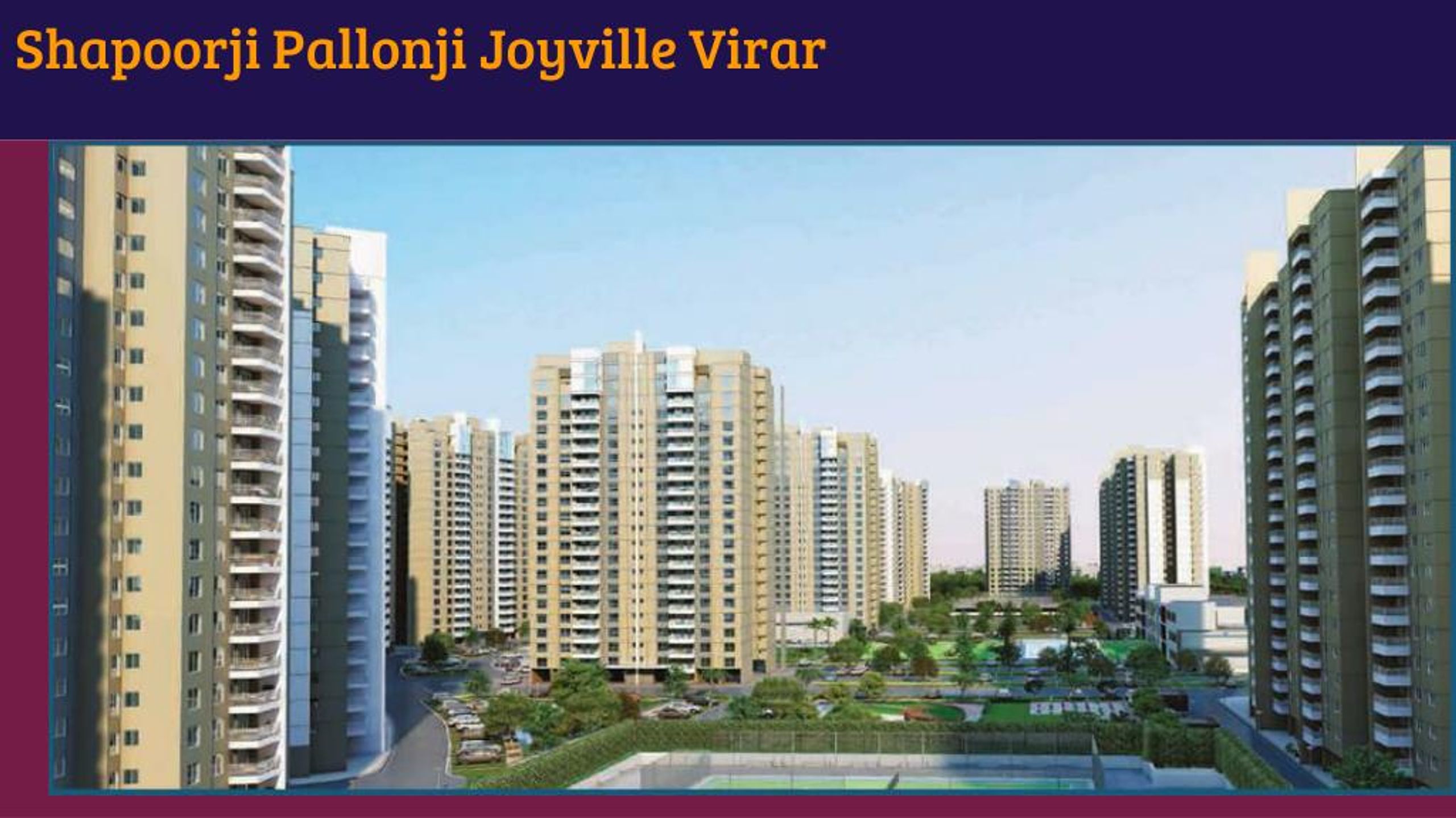 Shapoorji Joyville Virar Review | Virar Mumbai | Brickplot project elevation